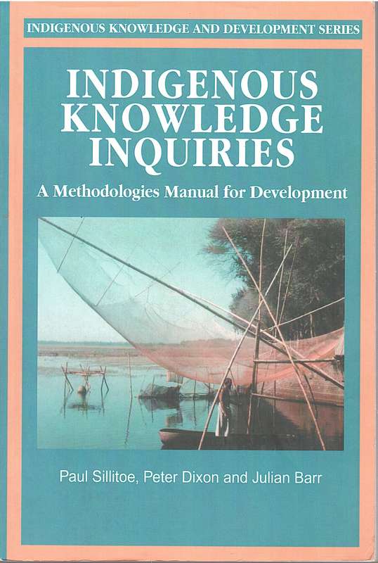 INDIGENOUS KNOWLEDGE INQUIRIES SECONDHAND - SILLITOE,P