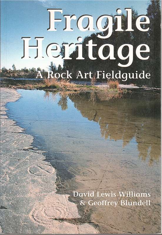 FRAGILE HERITAGE ROCK ART FG SECONDHAND - LEWIS-WILLIAMS,D