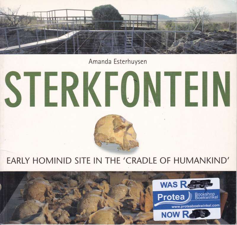 STERKFONTEIN EARLY HOMINID SITE IN CRAD SECONDHAND - ESTERHUYSEN,A