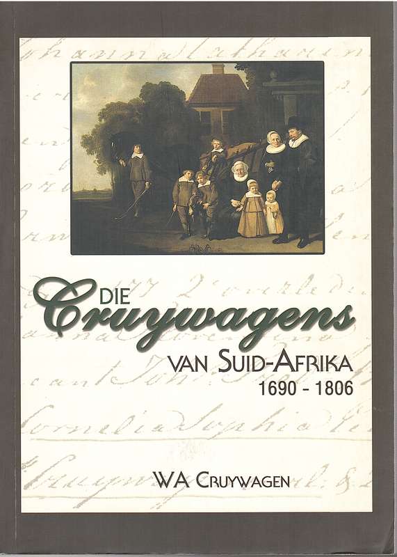 CRUYWAGENS DEEL 1 1690 1806 SECONDHAND - CRUYWAGEN,WA
