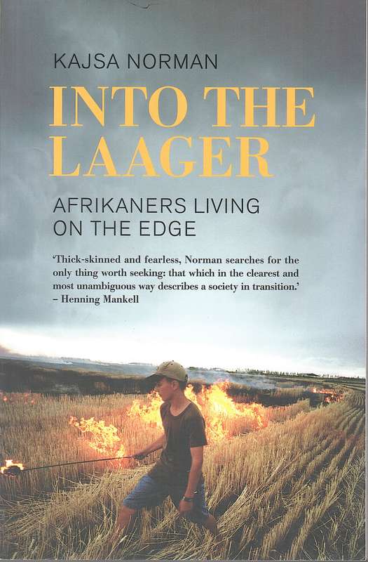 INTO THE LAAGER AFR LIVING ON EDGE SECONDHAND - NORMAN,K