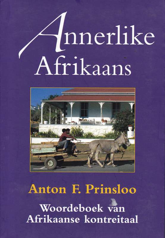 ANNERLIKE AFRIKAANS SECONDHAND - PRINSLOO,A