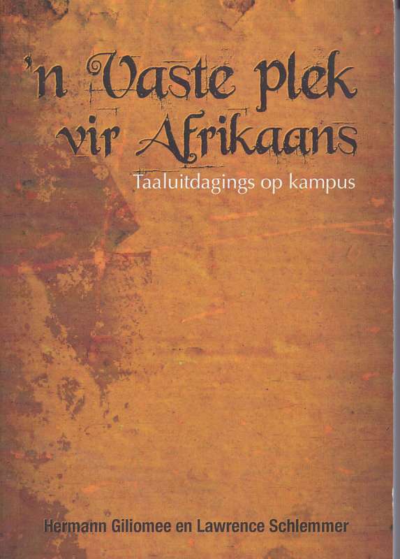 VASTE PLEK VIR AFRIKAANS SECONDHAND - GILIOMEE,H