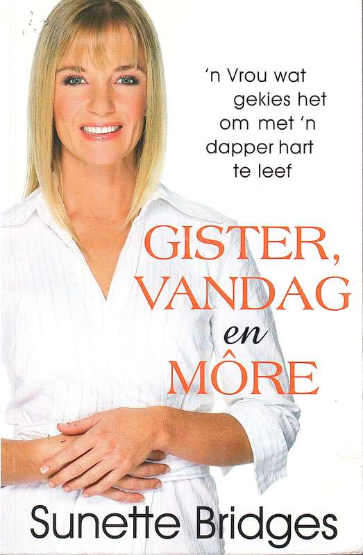 GISTER VANDAG EN MORE SECONDHAND - BRIDGES,S