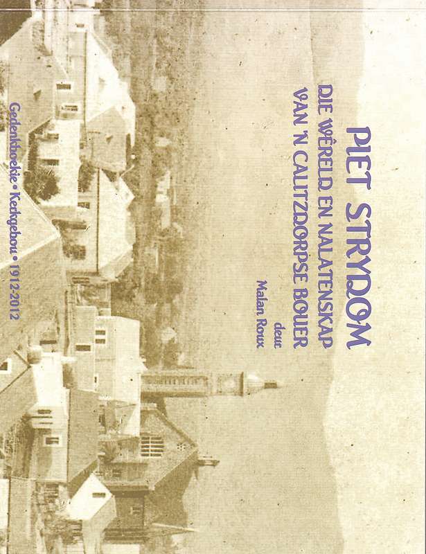 PIET STRYDOM WERELD & NALTENSKAP CALITZ - ROUX,M