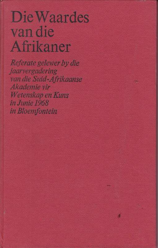 WAARDES VAN DIE AFRIKANER - SAAWK