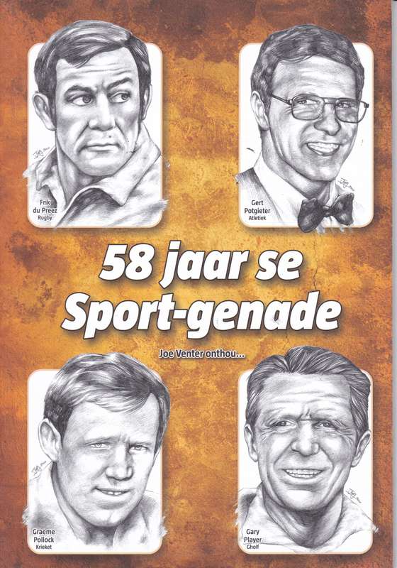 58 JAAR SE SPORT GENADE - VENTER,J
