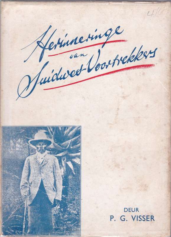 HERINNERINGE VAN SUIDWES VOORTREKKERS SECONDHAND - VISSER,P