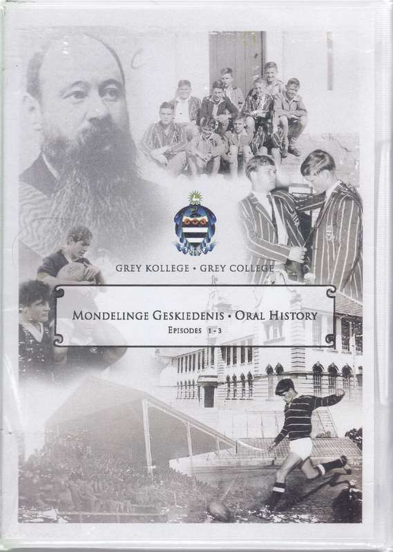 Grey Kollege Geskiedenis / Oral History Volume 1-3 - Rowan Raaff, Nico Venter, Ma