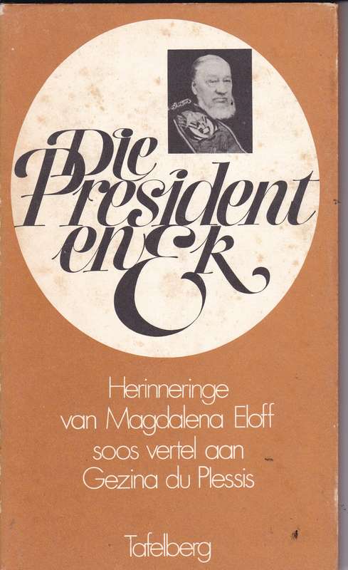 PRESIDENT EN EK SECONDHAND - DUPLESSIS,G