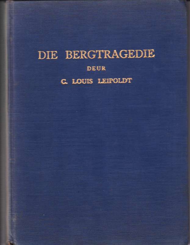 Die Bergtragedie - CL Leipoldt