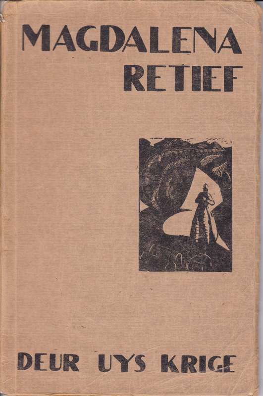 Magdelena Retief - Uys Krige