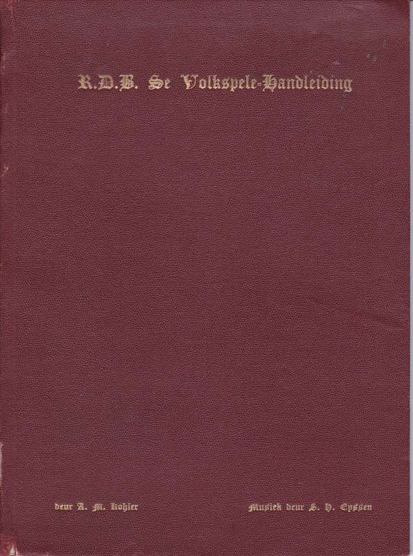 R.D.B se Volkspele-handleiding - A.M. KÃ¶hler