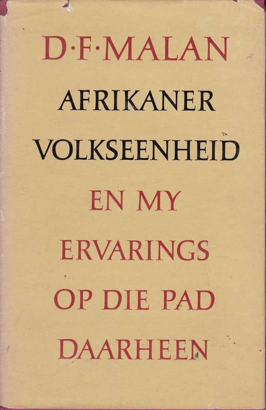 AFRIKAER VOLKSEENHEID & MY ERVARINGS SECONDHAND - MALAN,DF