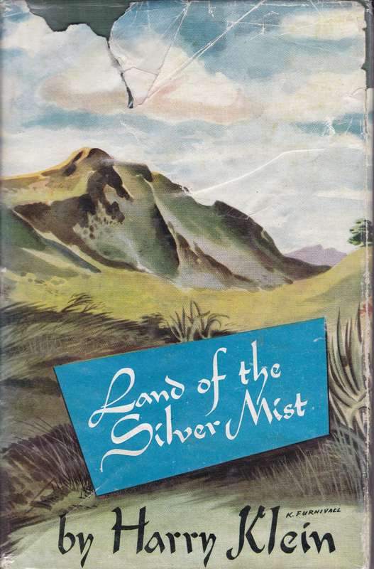 Land of the Silver Mist SECONDHAND - Harry Klein
