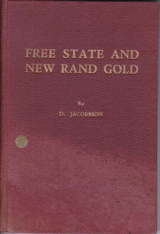 FREE STATE & NEW RAND GOLD SECONDHAND - JACOBSSON,D