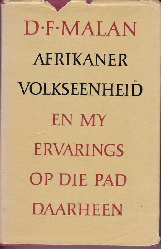 AFRIKANER VOLKSEENHEID PAD DAARHEEN SECONDHAND - MALAN,DF