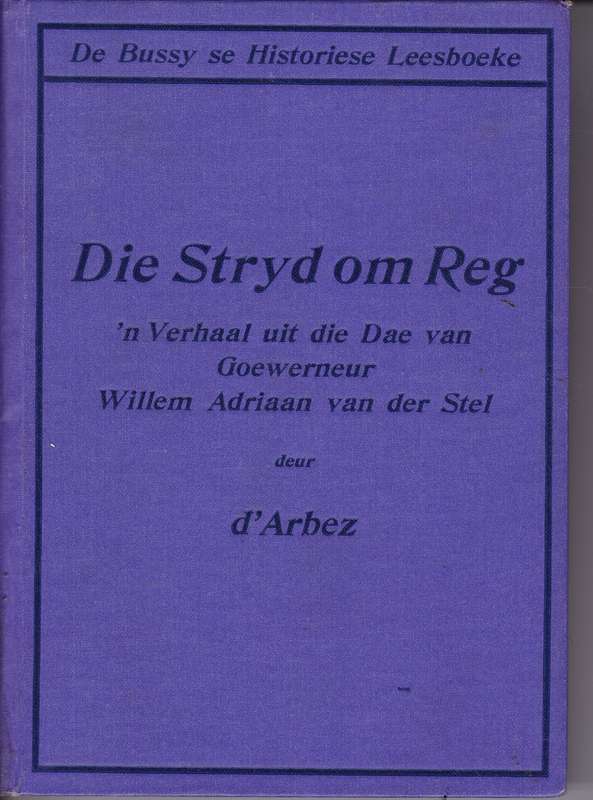 STRYD OM REG ADRIAAN VAN DER STEL - DARBEZ