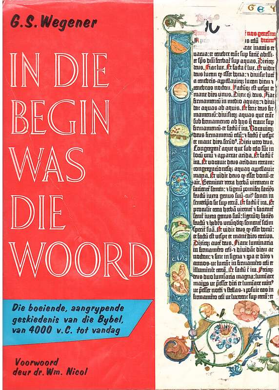 IN DIE BEGIN WAS DIE WOORD SECONDHAND - WEGENER,G