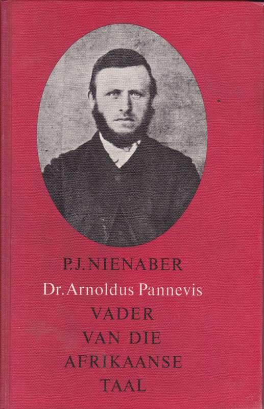 PJ NIENABER VADER VAN DIE AFR TAAL SECONDHAND - PANNEVIS,A