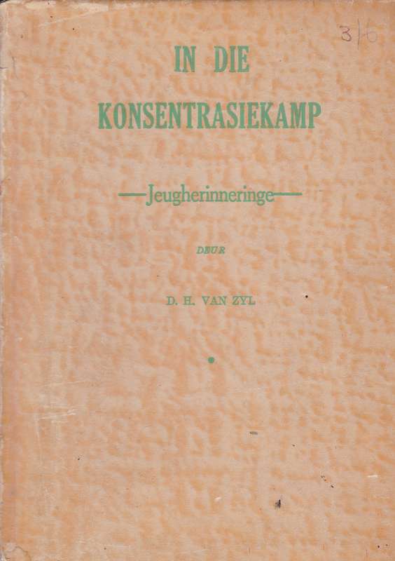 IN DIE KONSENTRASIEKAMP SECONDHAND - VANZYL,D