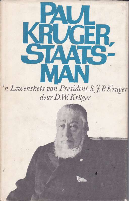PAUL KRUGER STAATSMAN LEWENSKETS - KRUGER,DW