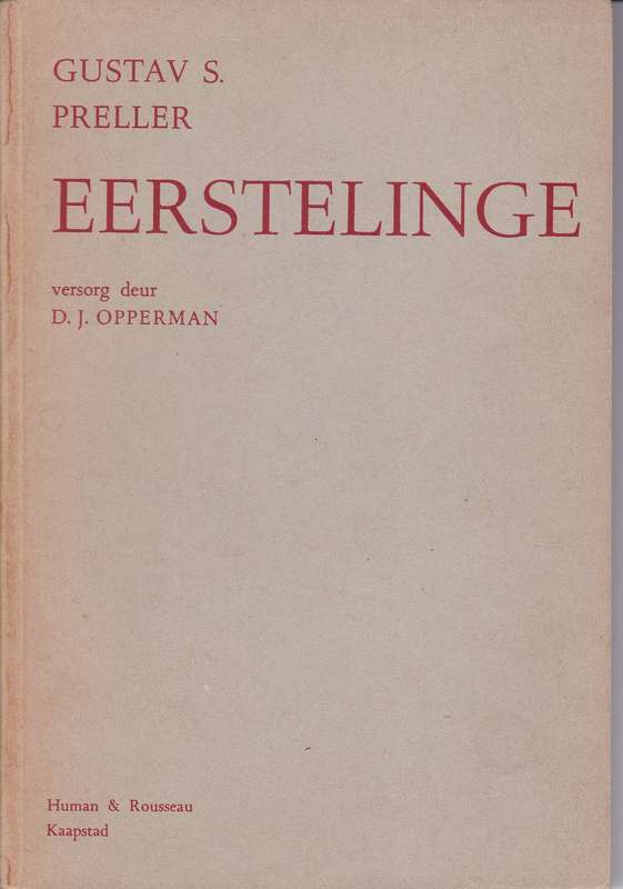 Eeerstelinge - Gustav S. Preller (Versorg d
