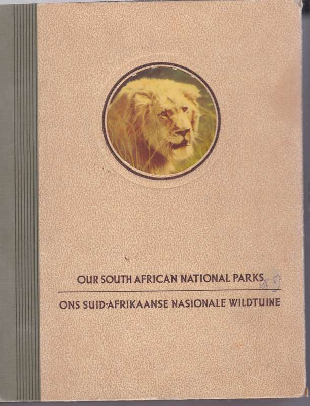 OUR SA NATIONAL PARKS ONS SA NAS PARKE - STEVENSON-HAMILTON,C