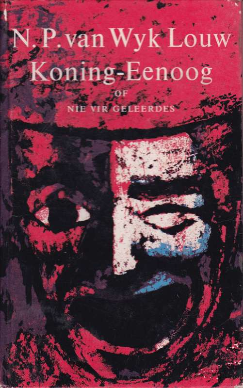 KONING EENOOG OF NIE VIR GELEERDES SECONDHAND - VANWYK-LOUW,NP