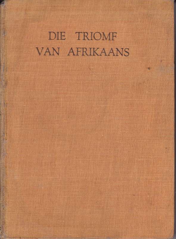 TRIOMF VAN AFRIKAANS - PIENAAR,EC
