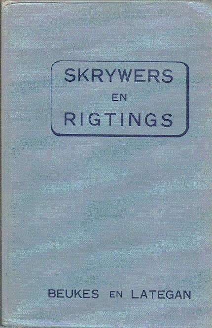SKRYWERS & RIGTINGS - BEUKES-LATEGAN
