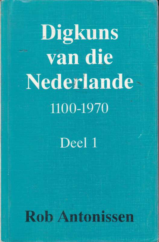 DIGKUNS VAN DIE NEDERLANDE 1100 1970 D1 - ANTONISSEN