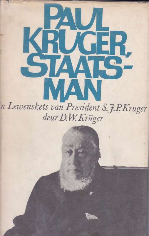 PAUL KRUGER STAATSMAN LEWENSKETS SECONDHAND - KRUGER,DW