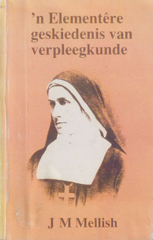 N ELEMMENTERE GESKIEDENIS VAN VERPLEE 2H SECONDHAND - MELLISH