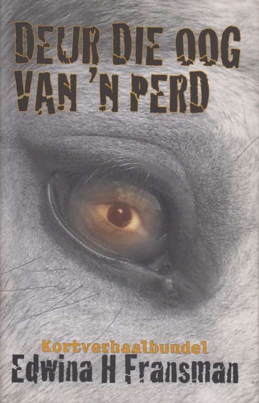 DEUR DIE OOG VAN N PERD 2H SECONDHAND - FRANSMAN,EH