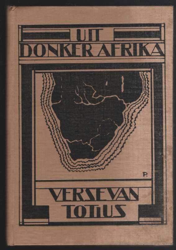 Uit Donker Afrika: Verse van Totius - Totius
