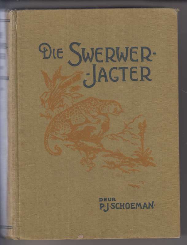 SWERWERJAGTER - SCHOEMAN,P