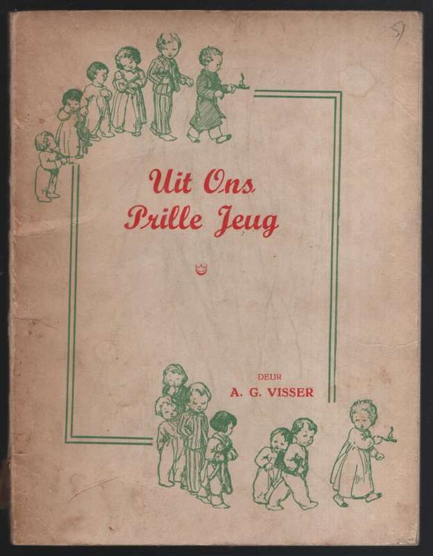 UIT ONS PRILLE JEUG - VISSER,A