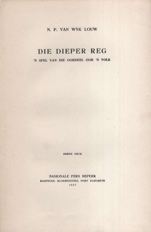 Dieper Reg - Louw, N. P. van Wyk