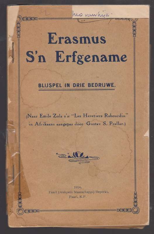 Erasmus S'n Erfgename. Blijspel in Drie Bedrijwe - Zola, Emile; Preller, Gustav