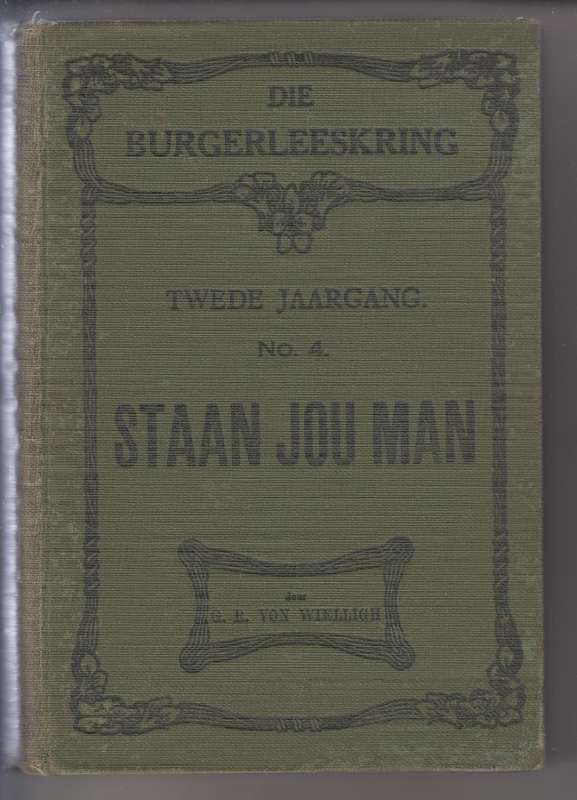 Staan Jou Man - Von Wielligh, G. R.