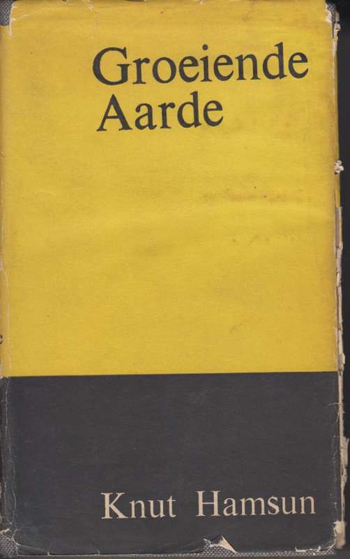 Groeiende Aarde - Hamsun, Knut