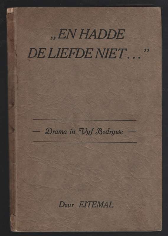 En Hadde de Liefde Niet - Eitemal