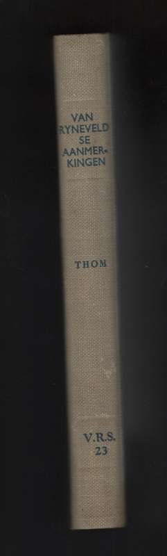 Willem Stephanus van Ryneveld se Aanmerkining over de Verbetering va - Thom, H. B. (ed); Murray, Ia