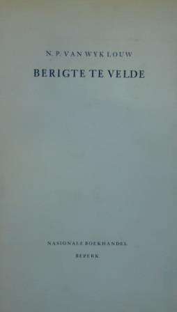 BERIGTE TE VELDE - LOUW,NP