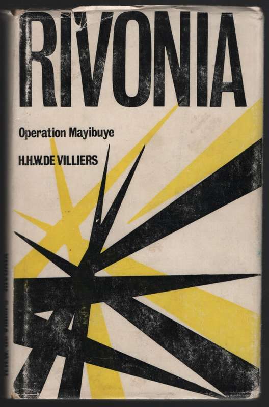Rivonia: Operation Mayibuye - De Villiers, H. H. W.