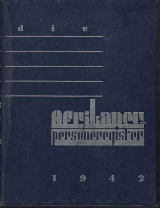 Die Afrikaner-Personeregister 1942 - Diederichs, N.; Jerling, J.