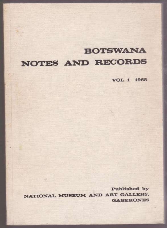 Botswana Notes and Records Volume 1, 1968 - Crawford, J. R. (ed)