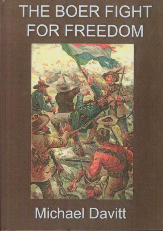 The Boer Fight for Freedom - Davitt, Michael