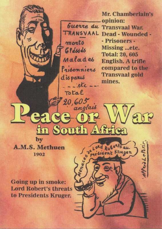 Peace or War in South Africa - Methuen, A. M. S.